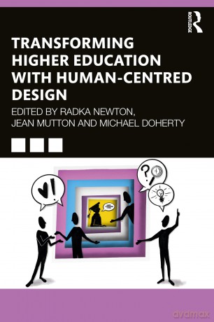 Transforming Higher Education With Human-Centred Design - Radka Newton [KSIĄŻKA]