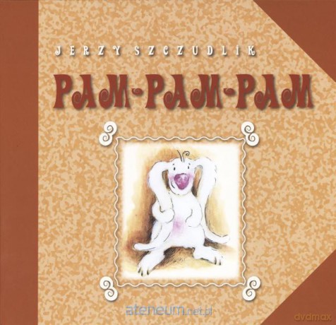 Pam-Pam-Pam [KSĄŻKA]