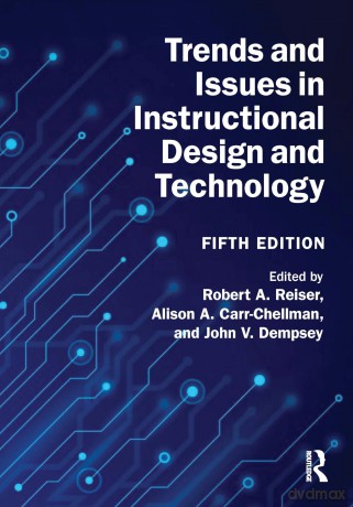 Trends and Issues in Instructional Design and Technology - Robert A. Reiser [KSIĄŻKA]
