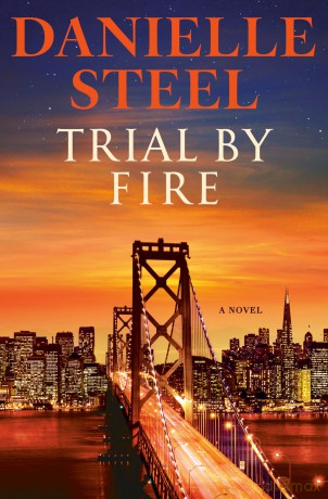 Trial by Fire - Danielle Steel [KSIĄŻKA]