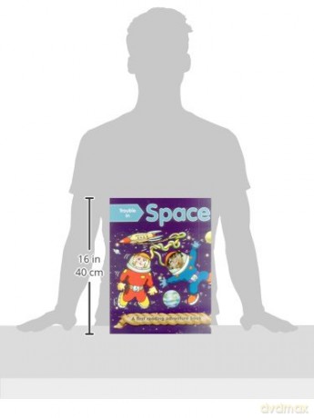 Trouble in Space (A First Reading Adventure Book): First Reading Books for 3-5 Year Olds - Nicola Baxter [KSIĄŻKA]