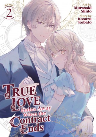 True Love Fades Away When the Contract Ends (Manga) Vol. 2 - Kosuzu Kobato [KOMIKS]