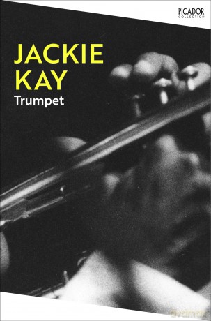 Trumpet: by Jackie Kay: 146 (Picador Collection, 146) - Jackie Kay [KSIĄŻKA]