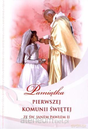 Pamiątka I Komunii Św. ze św. JP II - dla dziewczynki [KSĄŻKA]