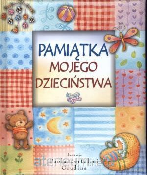 Pamiątka mojego dzieciństwa [KSĄŻKA]
