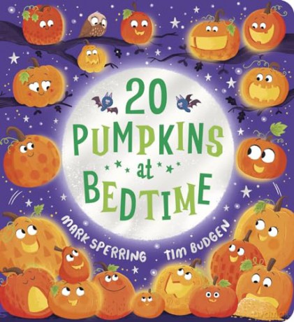 Twenty Pumpkins at Bedtime (CBB) (Twenty at Bedtime) - Mark Sperring [KSIĄŻKA]