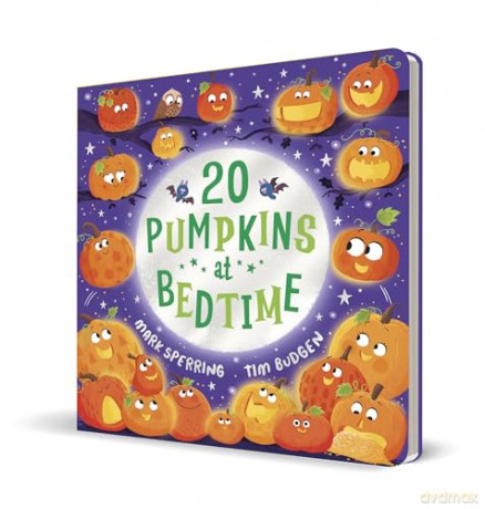 Twenty Pumpkins at Bedtime (CBB) (Twenty at Bedtime) - Mark Sperring [KSIĄŻKA]