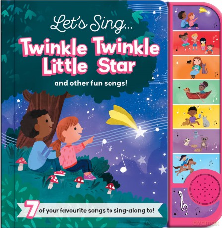 Twinkle Twinkle Little Star Nursery Rhyme Sound Book - 7 Songs To Play And Sing [KSIĄŻKA]