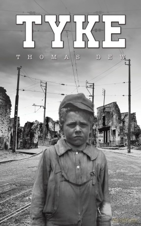 Tyke - Thomas Dew [KSIĄŻKA]