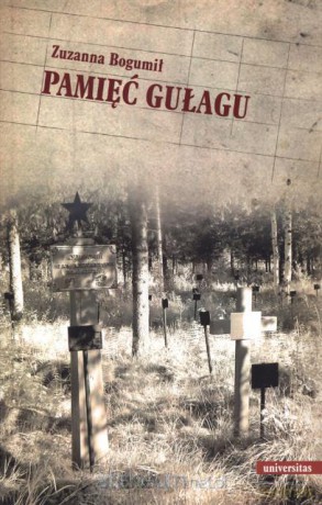Pamięć Gułagu [KSĄŻKA]