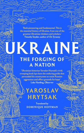 UKRAINE The Forging of a Nation - Yaroslav Hrytsak [KSIĄŻKA]