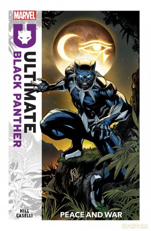 Ultimate Black Panther Vol.1: Peace and War - Bryan Hill [KSIĄŻKA]