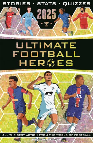Ultimate Football Heroes 2025 - Ultimate Football Heroes [KSIĄŻKA]
