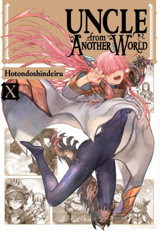 Uncle from Another World, Vol. 10: Volume 10 (UNCLE FROM ANOTHER WORLD GN) - Hotondoshindeiru [KSIĄŻKA]