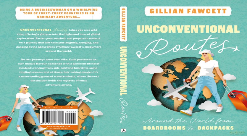 Unconventional Routes: Around the World from Boardrooms to Backpacks - Gillian Fawcett [KSIĄŻKA]
