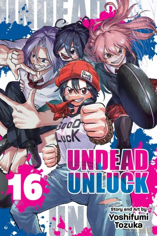 Undead Unluck, Vol. 16 (Volume 16) - Yoshifumi Tozuka [KSIĄŻKA]
