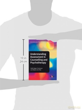 Understanding Assessment in Counselling and Psychotherapy (Counselling and Psychotherapy Practice Series) - Sofie Bager-Charleson [KSIĄŻKA]