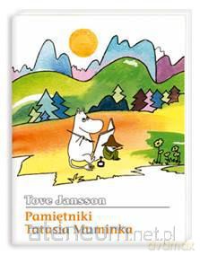 Pamiętniki tatusia Muminka [KSĄŻKA]