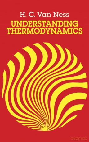 Understanding Thermodynamics (Dover Books on Physics) - H.C.Van Ness [KSIĄŻKA]