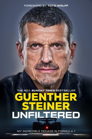 Unfiltered: The brand new autobiography from the No. 1 Sunday Times bestseller, as seen on Netflix's Drive to Survive - Guenther Steiner [KSIĄŻKA]