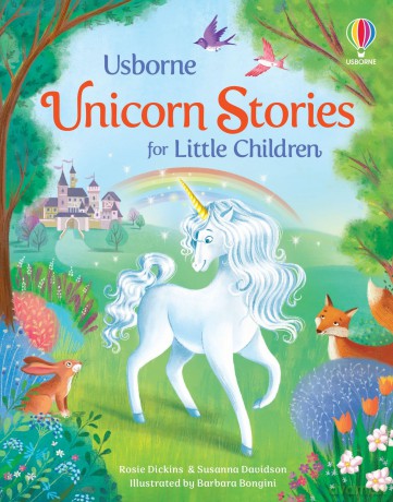 Unicorn Stories for Little Children (Story Collections for Little Children) - Rosie Dickins [KSIĄŻKA]