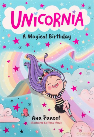 Unicornia: A Magical Birthday - Ana Punset [KSIĄŻKA]
