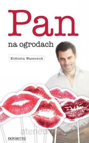 Pan na ogrodach [KSĄŻKA]