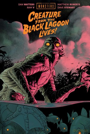 Universal Monsters: Creature From the Black Lagoon Lives! - Dan Watters [KSIĄŻKA]