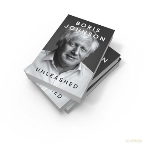 Unleashed: 'THE POLITICAL MEMOIR OF THE CENTURY' DAILY MAIL - Boris Johnson [KSIĄŻKA]