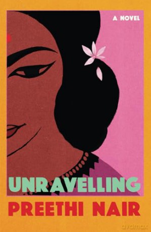 Unravelling - Preethi Nair [KSIĄŻKA]