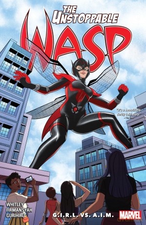 Unstoppable Wasp: Unlimited Vol. 2, The: G.i.r.l. Vs. A.i.m. - Jeremy Whitley [KSIĄŻKA]