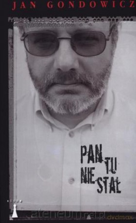 Pan tu nie stał [KSĄŻKA]