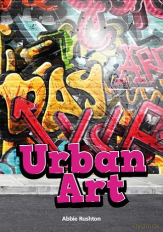 Urban Art - Little Wandle high-low decodable reader for ages 7+ (Striders Phonics Readers) - Abbie Rushton [KSIĄŻKA]
