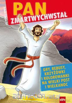 Pan zmartwychwstał. Gry, rebusy, krzyżówki [KSĄŻKA]