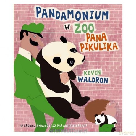 Pandamonium w ZOO Pana Pikulika [KSĄŻKA]