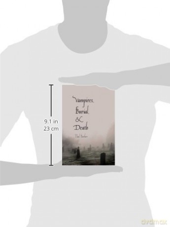 Vampires, Burial, and Death: Folklore and Reality (With a New Introduction): Folklore and Reality; With a New Preface - Paul Barber [KSIĄŻKA]