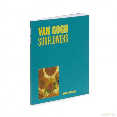 Van Gogh: Sunflowers - Martin Gayford [KSIĄŻKA]
