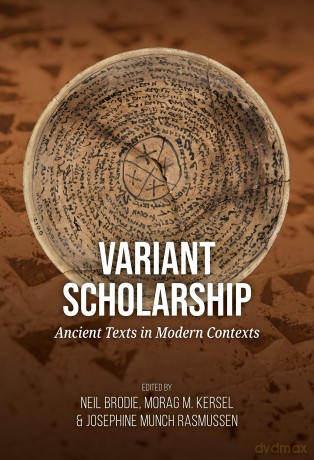 Variant scholarship: Ancient texts in modern contexts - Neil Brodie [KSIĄŻKA]
