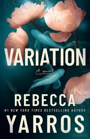 Variation: A Novel - Rebecca Yarros [KSIĄŻKA]