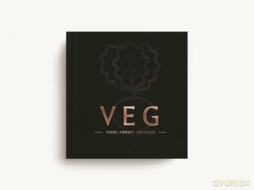 VEG: Fresh, Vibrant, Delicious (Ultimate) [KSIĄŻKA]
