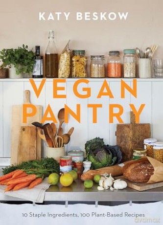 Vegan Pantry: 10 Staple Ingredients, 100 Plant-Based Recipes - Katy Beskow [KSIĄŻKA]