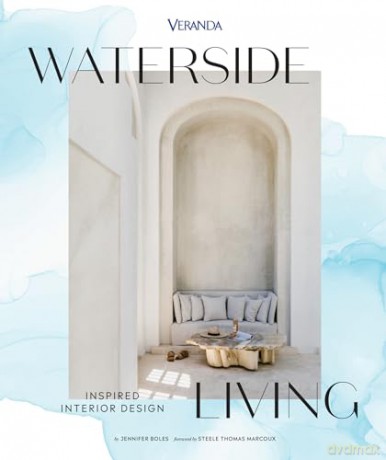 Veranda Waterside Living: Inspired Interior Design - Jennifer Boles [KSIĄŻKA]