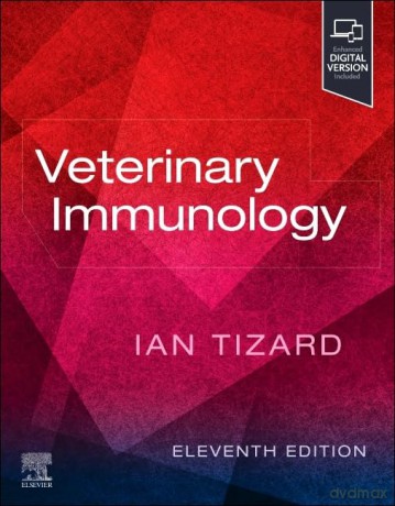 Veterinary Immunology - Ian R Tizard BVMS PhD ACVM (Hons) DSc (Hons) [KSIĄŻKA]