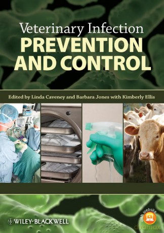 Veterinary Infection Prevention and Control - Linda Caveney [KSIĄŻKA]