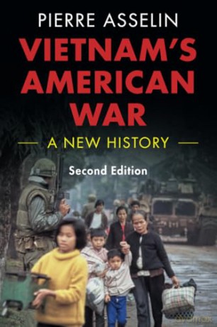 Vietnam's American War: A New History (Cambridge Studies in US Foreign Relations) - Pierre Asselin [KSIĄŻKA]