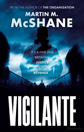 Vigilante - Martin M. McShane [KSIĄŻKA]