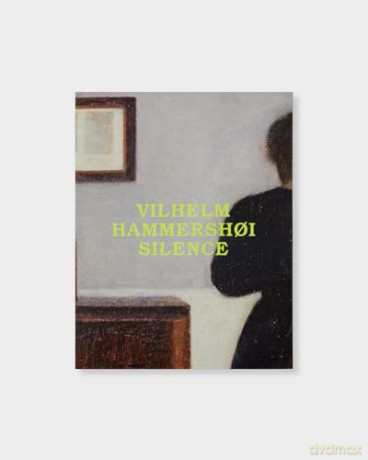 Vilhelm Hammershoi: Silence (Modern Masters) - Felix Kramer [KSIĄŻKA]