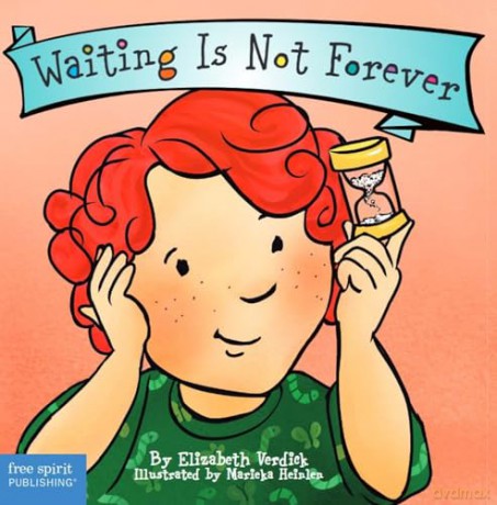 Waiting Is Not Forever (Best Behavior) (Best Behavior(r) Board Book) - Elizabeth Verdick [KSIĄŻKA]