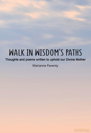 Walk in Wisdom's Paths - Marianne Paventy [KSIĄŻKA]