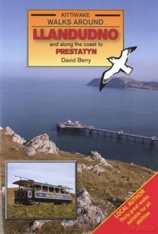 Walks Around Llandudno and Along the Coast to Prestatyn - David Berry [KSIĄŻKA]